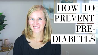 Preventing Prediabetes - Do THIS to Lower Your Blood Sugar