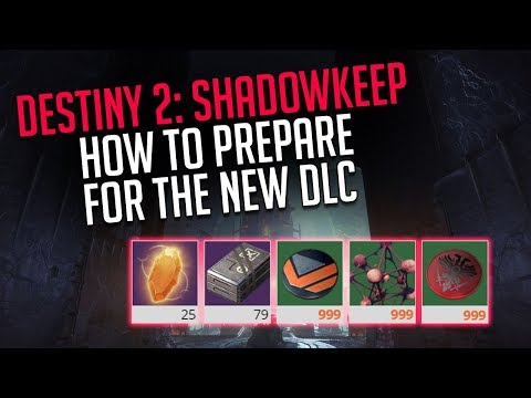Destiny 2: How To Prepare For Shadowkeep DLC