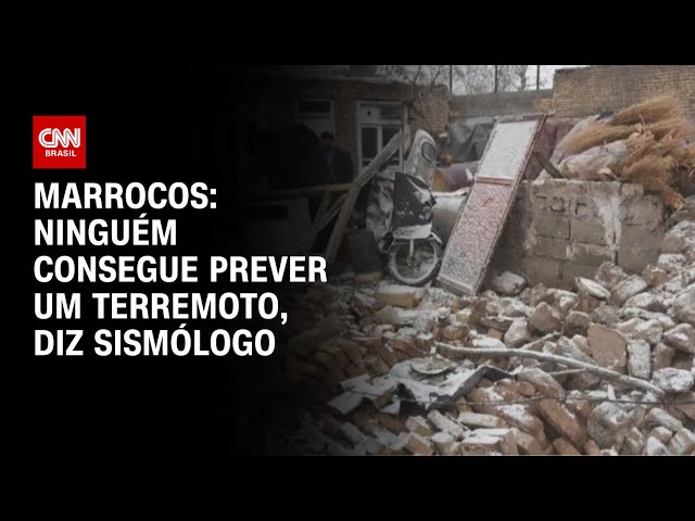 Marrocos: Ninguém consegue prever um terremoto, diz sismólogo | CNN 360º