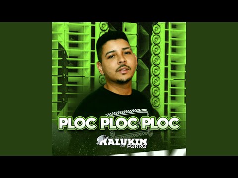 Ploc Ploc Ploc