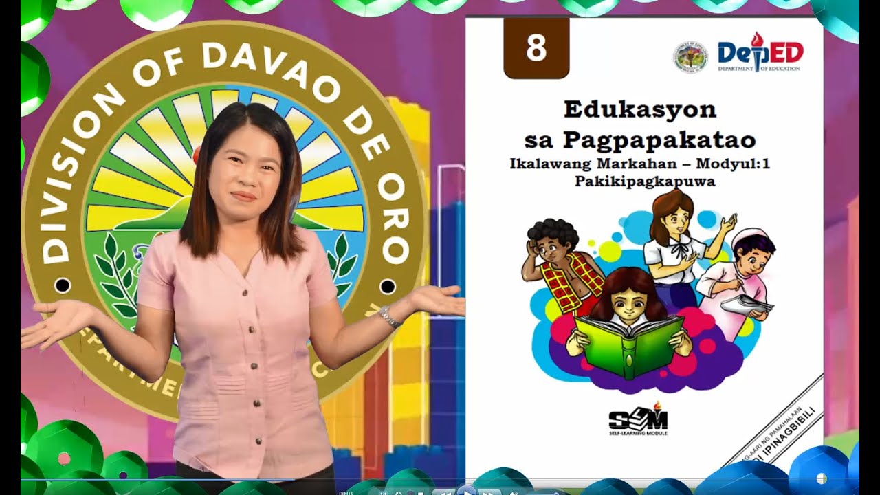 ESP 8 (Quarter 2-Module 1): Pakikipagkapuwa