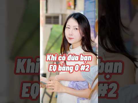 Quá khổ với đứa bạn có IQ bằng 0 như này! #thinhvuong #giaitri #shorts