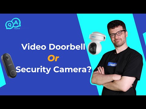 Video Doorbell vs. Security Camera: Which is Right for You? | You Ask, We Answer