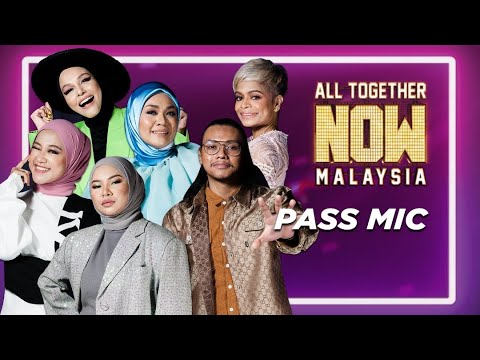 PASS MIC SESSION - AINA ABDUL, LIZA HANIM, ERNIE ZAKRI, TUJU, JACLYN VICTOR // ALL TOGETHER NOW MY