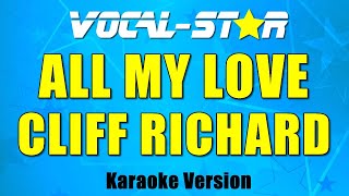 Cliff Richard - All My Love (Karaoke Version) with Lyrics HD Vocal-Star Karaoke