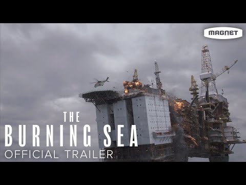 The Burning Sea ( The North Sea )
