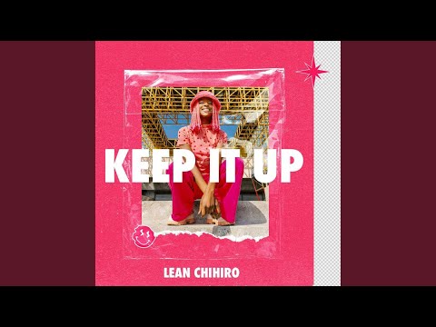 Video thumbnail for Keep It Up