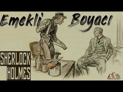 Sherlock Holmes - Emekli Boyacı (Sesli Kitap)