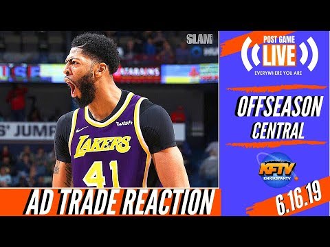 NY Knicks News: Reaction To The Anthony Davis Trade| Did The Knicks Do The Right Thing?!| 6.15.19