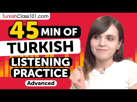 45 Min of Listening Practice - Advanced