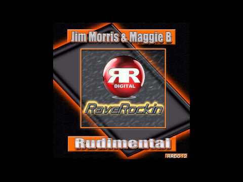 Jim Morris, Maggie B - Rudimental [Rave Rock-in Digital]