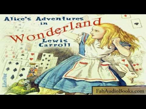 ALICE'S ADVENTURES IN WONDERLAND by Lewis Carroll  complete unabridged audiobook