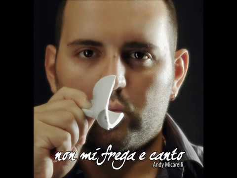 ANDY MICARELLI - FORSE NON SAI