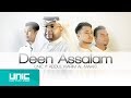 UNIC DEEN ASSALAM FEAT ABDUL KARIM AL MAKKI COVER