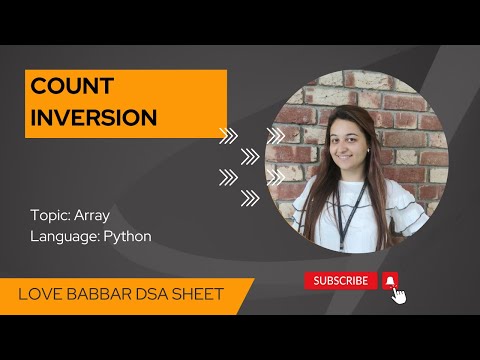 Count Inversion In Python 450 Question Love Babbar Sheet Python