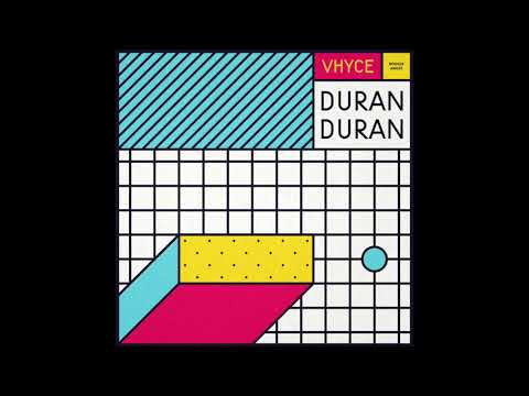 Vhyce - Duran Duran feat. Yves Paquet