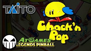 Chack'n Pop - AtGames Legends Taito Pinball