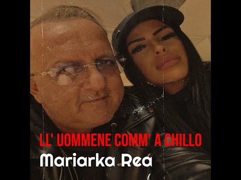 Mariarka Rea feat Tommy Riccio "L' uommen Comm 'a Chillo" (Official Video)