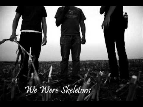 We Were Skeletons - Kids
