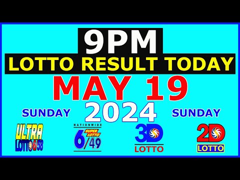 Lotto Result Today 9pm May 19 2024 (PCSO)