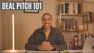 Deal Pitch 101 (Pitch Me A Deal)