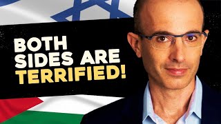 Israel & Palestine are BOTH terrified! | Yuval Noah Harari on the Conflict. (Part 4)