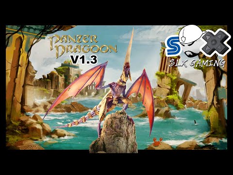 Panzer Dragoon Remake V1.3 Update