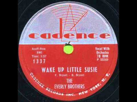 EVERLY BROS  Wake Up Little Susie  1957