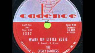 EVERLY BROS  Wake Up Little Susie  1957