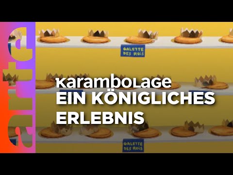 Die Galette des Rois: Majestätische Delikatesse | Karambolage Reupload | ARTE