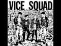 Vice Squad-Humane 