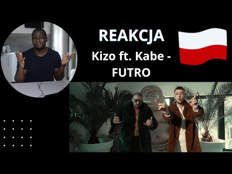 Kizo ft. Kabe - FUTRO ( POLISH RAP REACTION )