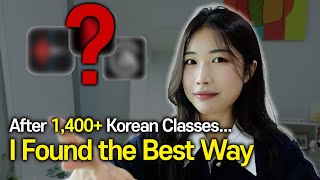 The Best Way to Learn Korean —  What Fast Learners Know