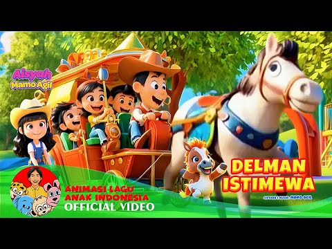 Delman Istimewa – Aisyah Mamo Agil | Lagu Animasi Anak 2025