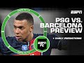 Does PSG or Barcelona have the edge in Champions League quarters? | ESPN FC