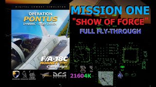 DCS WORLD FA-18C PONTUS CAMPAIGN: MISSION ONE "SHOW OF FORCE"