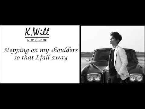K.WILL - Dream (ENG LYRICS)