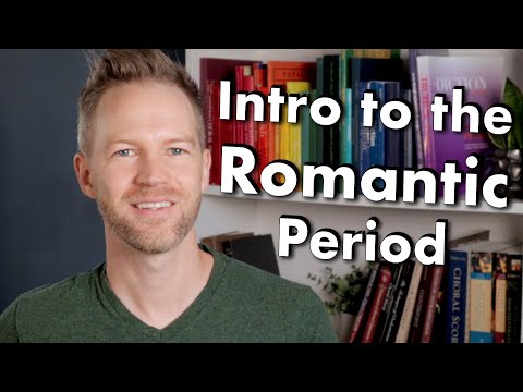 Intro to the Romantic Period of Classical Music