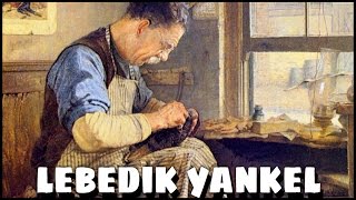 Lebedik Yankel (with subtitles) - excerpt from a Yiddish hit of 1930