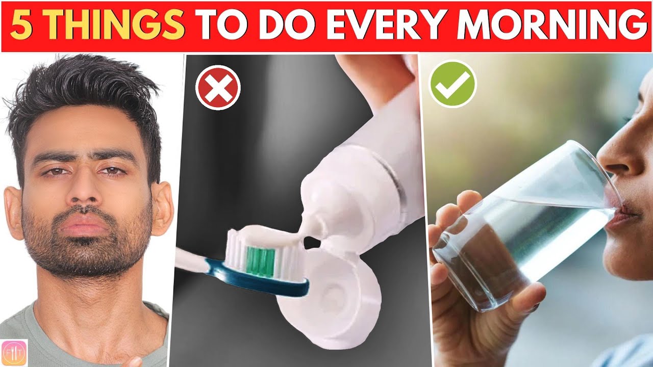 5 Things You Must Do Every Morning