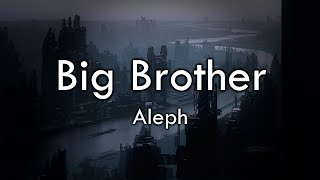 Big Brother - Aleph (1988) [Lyrics On-Screen]