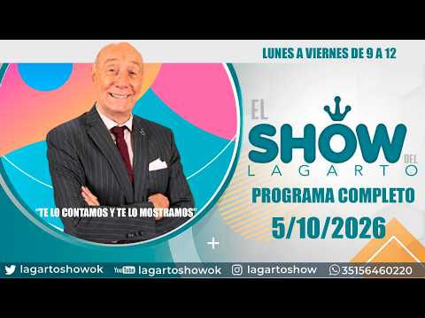 🔴El Show del Lagarto🔥5 de octubre📰 Noticias de Córdoba canal 12 cordoba📍