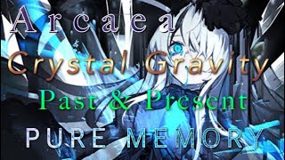 【Arcaea】Crystal Gravity Past&Present PURE MEMORY