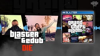 [DOG051] Blaster &amp; eDub - Die (Preview)