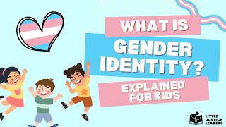 What is Gender Identity? Explained for Kids