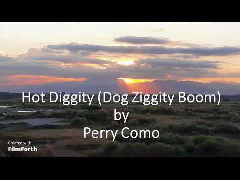 Perry Como - Hot Diggity (Dog Ziggity Boom)