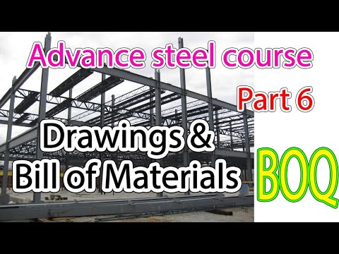 advance steel multi story building course part 6 - drawings and BOM