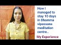 My Vipassana meditation experience tamil | Goenka Dhamma vipassana| tharcharbu vazhkai