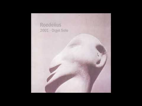 Hans-Joachim Roedelius ‎– Orgel Solo (2001)