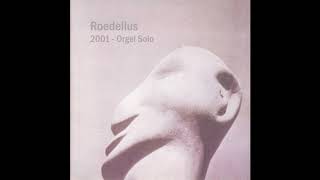 Hans-Joachim Roedelius ‎– Orgel Solo (2001)
